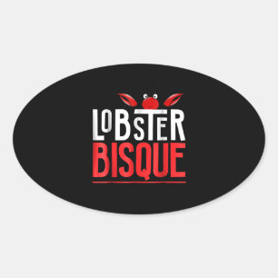 Sticker Ovale Homard Bisque Les amateurs de fruits de mer Cadeau