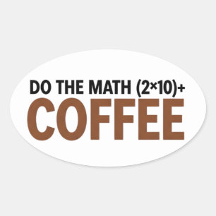 Sticker Ovale Humour de professeur de maths drôle Mème Blague