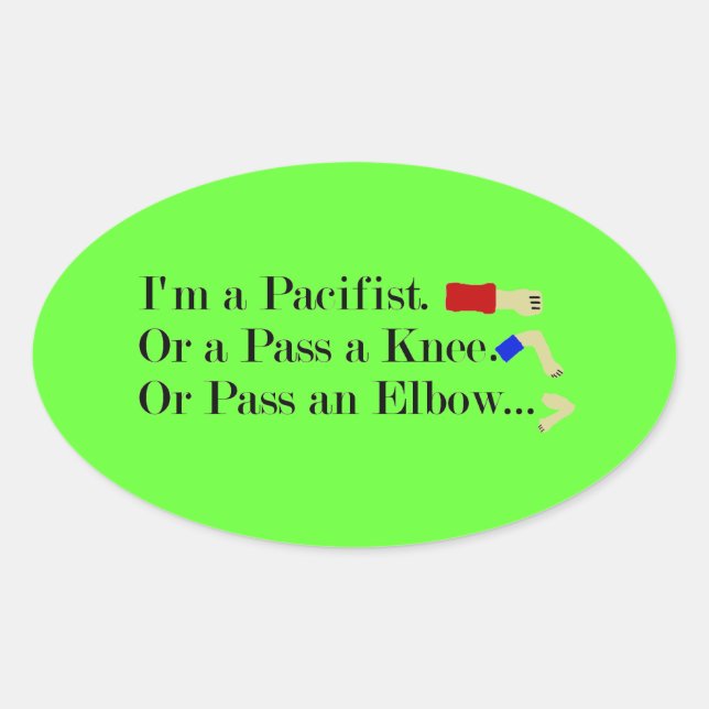 Sticker Ovale Humour pacifiste mixed martial art (Devant)