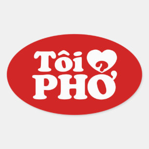 Sticker Ovale I Heart (Love) Pho (Tôi PHỞ)