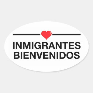 Sticker Ovale inmigrantes Bienvenidos Immigrants Bienvenue