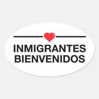 Sticker Ovale inmigrantes Bienvenidos Immigrants Bienvenue
