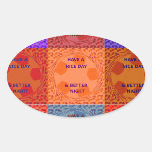 Sticker Ovale Inspirational Ayez une belle journée À damiers Pop
