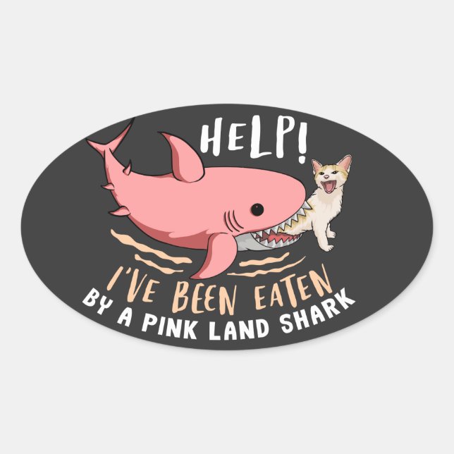 Sticker Ovale J'ai été mangé chaton par un requin de Terre rose (Devant)