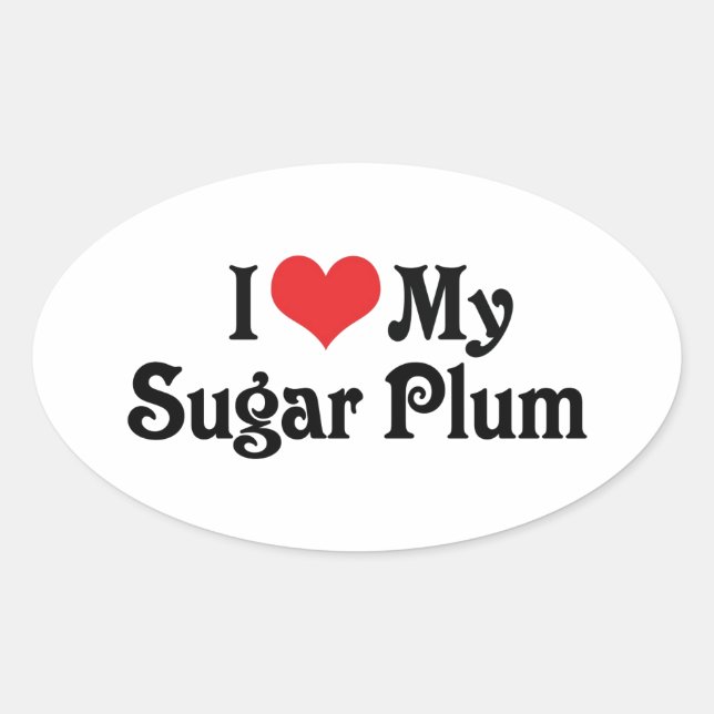 Sticker Ovale J'Aime Ma Plum De Sucre (Devant)