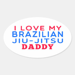 Sticker Ovale J'Aime Mon Père Brésilien Jiu-Jitsu