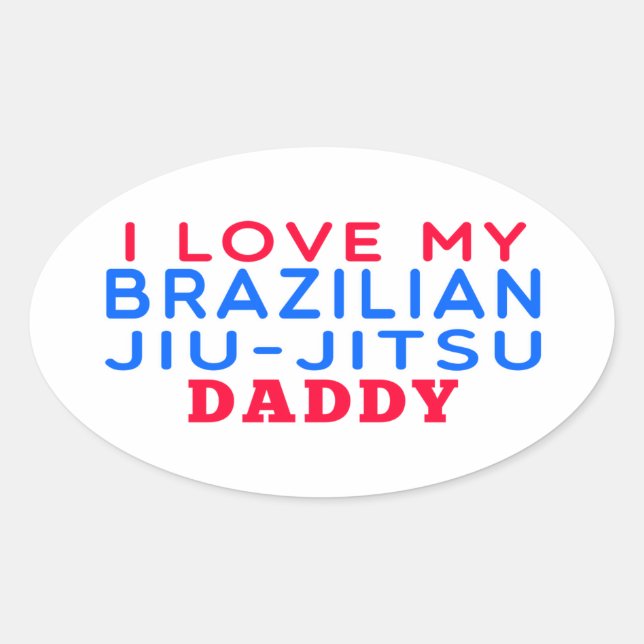 Sticker Ovale J'Aime Mon Père Brésilien Jiu-Jitsu (Devant)
