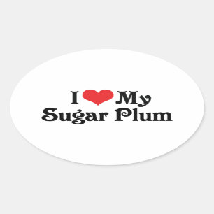 Sticker Ovale J'aime mon Sugar Plum