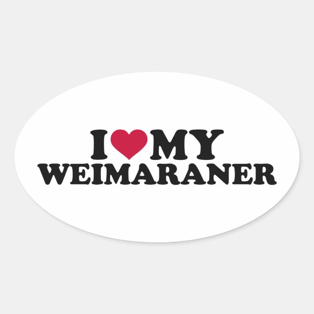 Sticker Ovale J'aime mon Weimaraner (Devant)