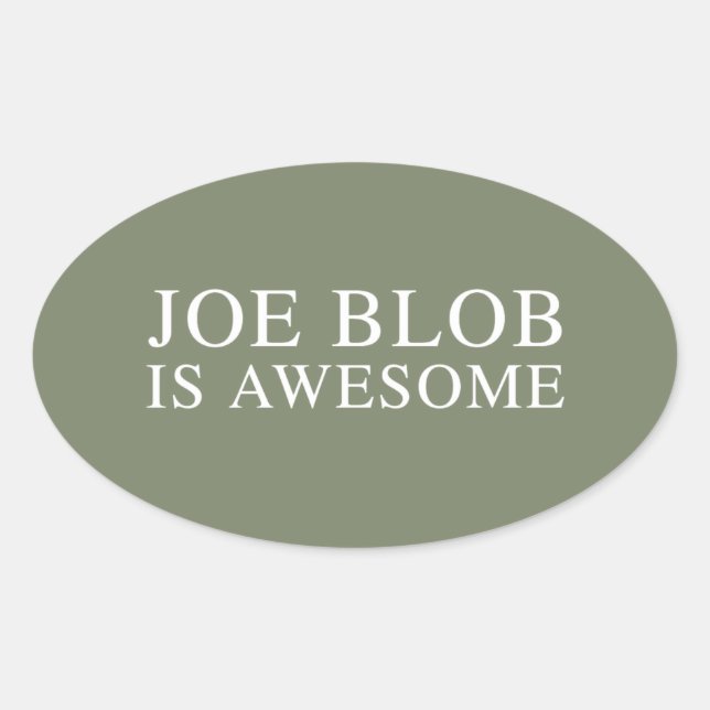 STICKER OVALE JOE BLOB EST INCROYABLE (Devant)