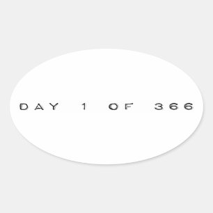 Sticker Ovale jour 1 de 366 HAPPY LEAP YEAR