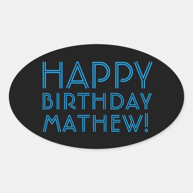 Sticker Ovale Joyeux Anniversaire (NOM) | Bleu & Noir (ou diy) (Devant)