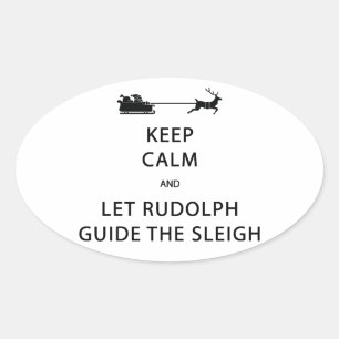 Sticker Ovale Keep Calm Let Rudolph Guide Sleigh