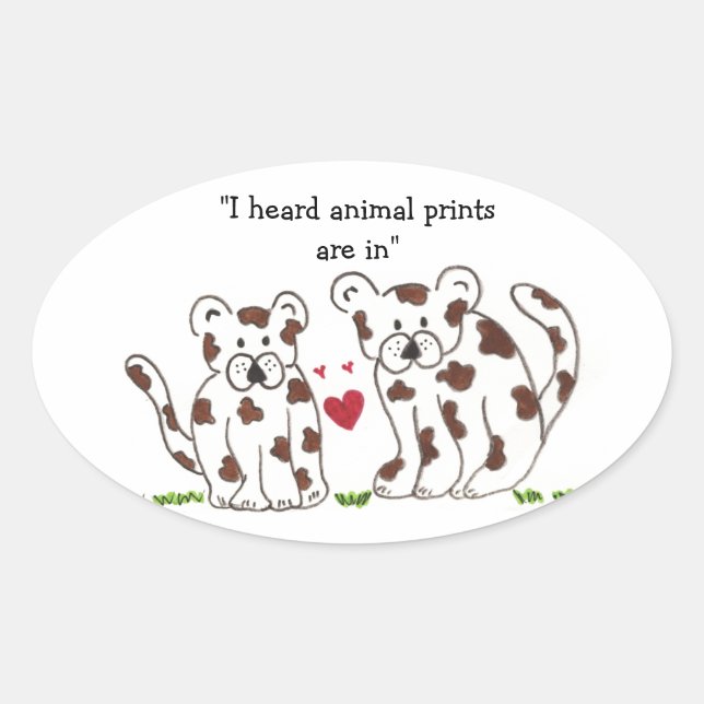 Sticker Ovale Léopards de dessin animé avec citation mignonne (Devant)