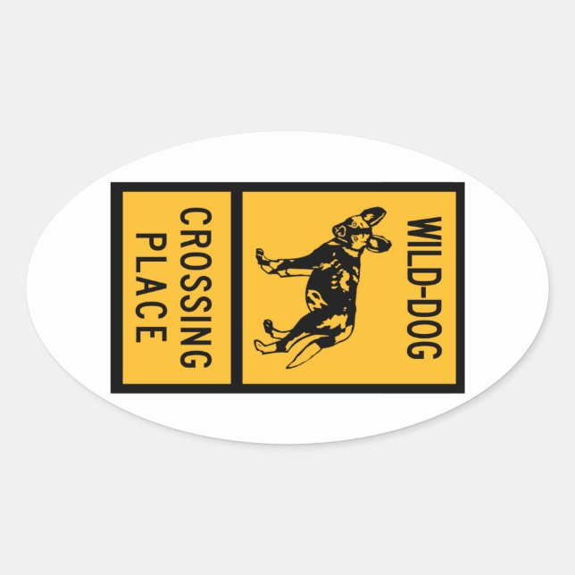 Sticker Ovale Lieu de passage des chiens sauvages, panneau, Zimb (Devant)