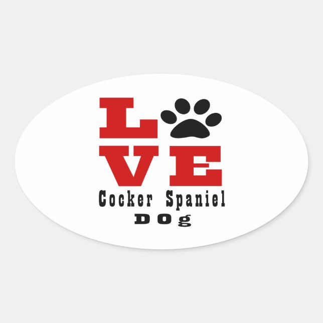 Sticker Ovale Love Cocker Spaniel Chien Designs (Devant)