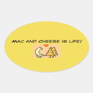 Sticker Ovale Mac et fromage, c'est la vie !