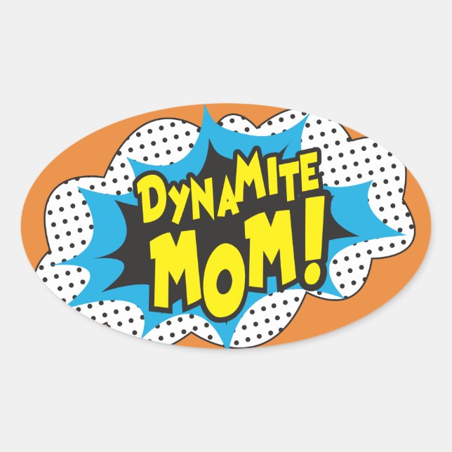 Sticker Ovale Maman dynamique ! -Brillante, (Devant)
