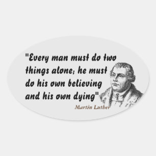 Sticker Ovale Martin Luther Cite La Croyance Et La Mort