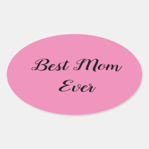 Sticker Ovale Meilleure maman jamais texte rose