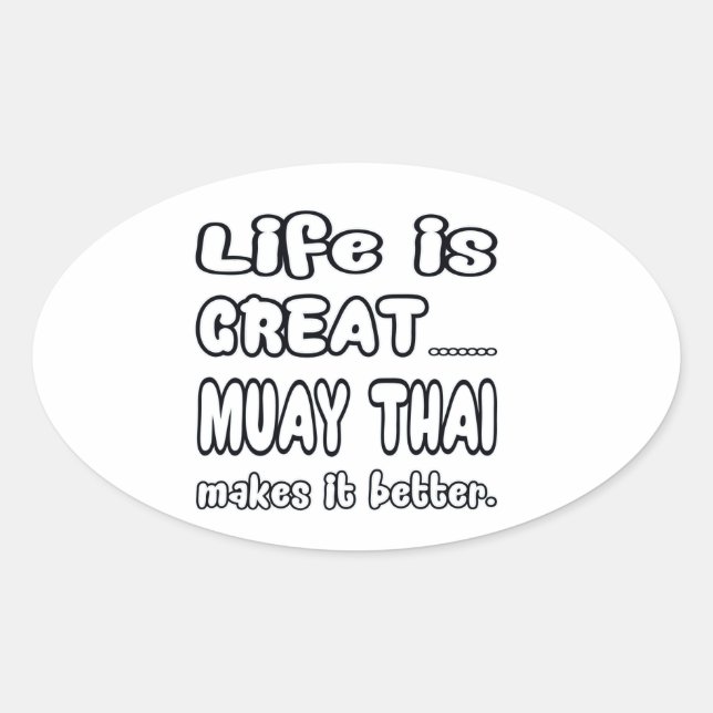 Sticker Ovale Muay Thai Le Rend Meilleur (Devant)