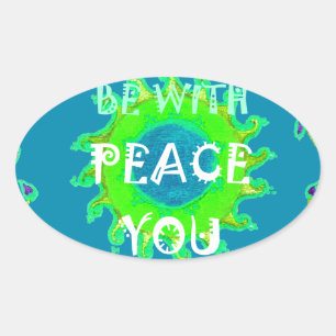 Sticker Ovale Peace Be With You : Inspirant Vert et Jaune
