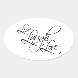 Sticker Ovale Personnaliser d'amour Live Laugh