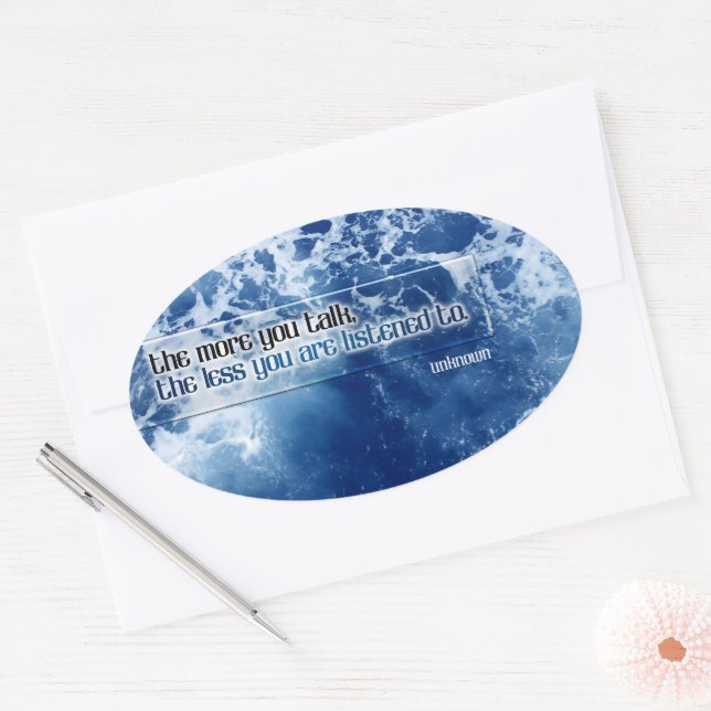 Sticker Ovale "Plus vous parlez" Citation inspirante (Enveloppe)