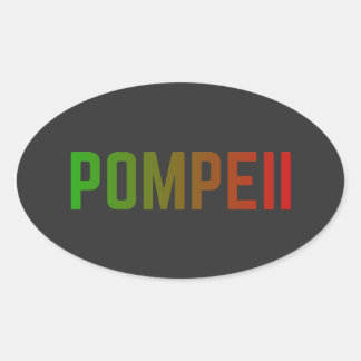Sticker Ovale Pompeii Italy Minimal Typographic Design