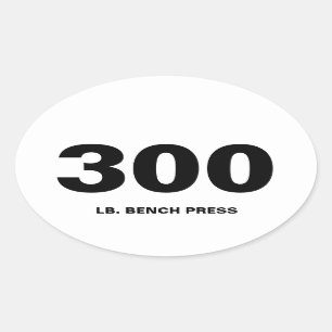 Sticker Ovale Presse banc de 300 livres