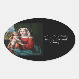 Sticker Ovale Puisse Notre Dame Profiter De La Gloire Éternelle