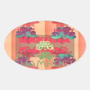 Sticker Ovale Restez béni Bonne Saint Patrick Jour Hakuna Matata