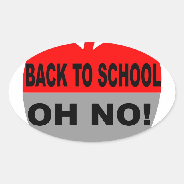 Sticker Ovale Retour À L'École Oh Non (Devant)