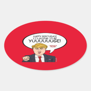Sticker Ovale Salutation de Donald Trump - Joyeux anniversaire -