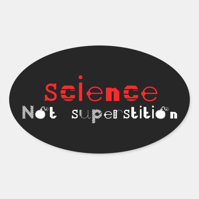 Sticker Ovale Science et non superstition (Devant)