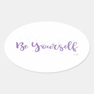 Sticker Ovale Soyez-Vous-Typographie-Violet