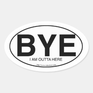 Sticker Ovale Style Décal Oval Euro Bye Snarky Slogan