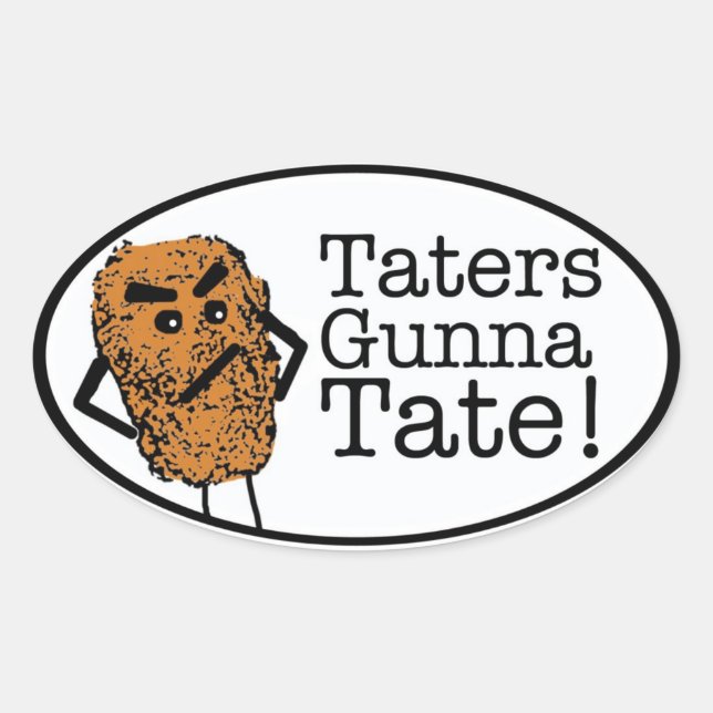 Sticker Ovale Taters gunna Tate (Devant)