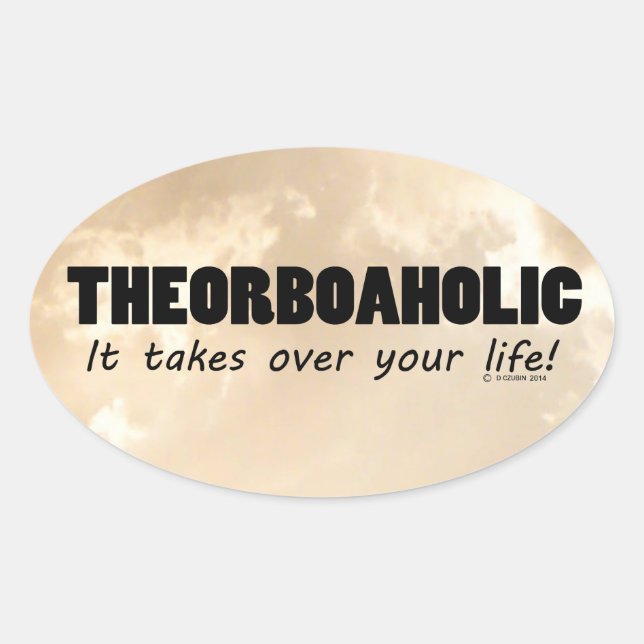 Sticker ovale Theorboaholic Life (Devant)