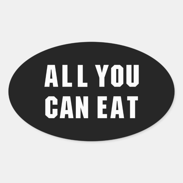 STICKER OVALE TOUT CE QUE VOUS POUVEZ MANGER (Devant)