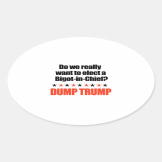 Sticker Ovale Trump - Bigot en chef