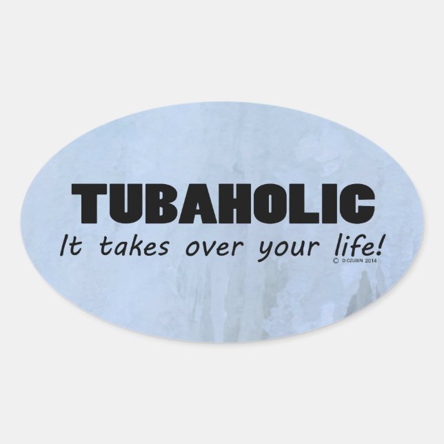 Sticker ovale Tubaholic Life (Devant)