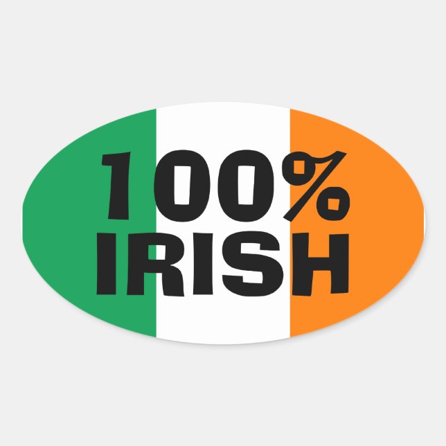Sticker Ovale Vert Blanc et Orange 100% Irlandais (Devant)