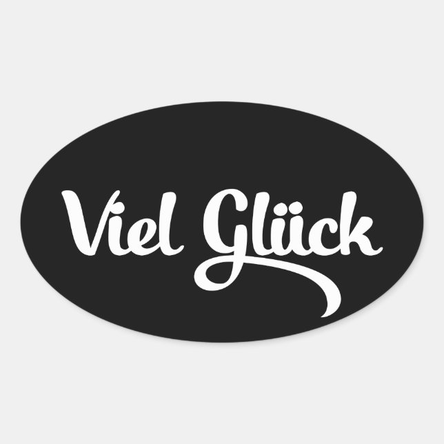 Sticker Ovale Viel Glück | Bonne chance Langue Allemande (Devant)