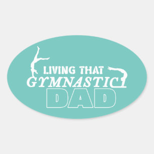 Sticker Ovale Vivant Cette Gymnastique Papa, Gymnastique Lover