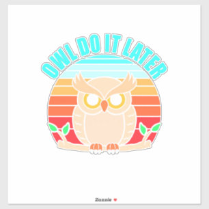 Sticker Owl Le Faire Plus Tard