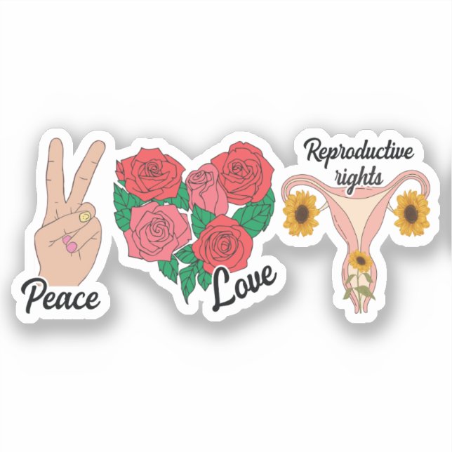 Sticker Paix, Amour, Droits Reproductifs | Pro-choix (Recto)
