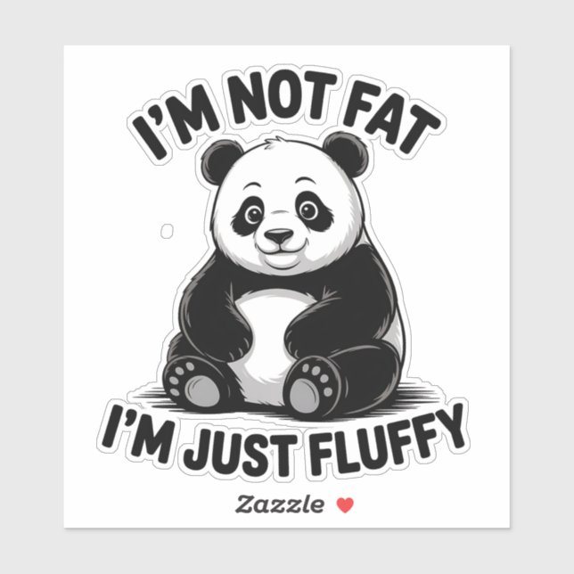 Sticker Panda Fluffy Cute avec Citation Drôle (Feuille)