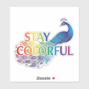 Sticker Paon motivationnel vibrant "Restez Coloré"