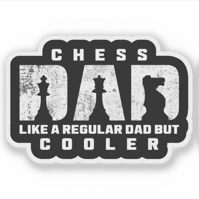 Sticker Papa d'échecs drôle comme un papa normal mais en p (Devant)